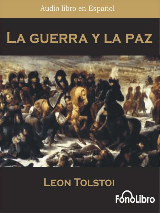 Title details for La Guerra y la Paz by Leon Tolstoi - Available